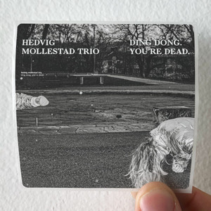 Hedvig Mollestad Trio Ding Dong Youre Dead Album Cover Sticker