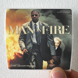 Harry Gregson-Williams Man On Fire Album Cover Sticker Harry Gregson-Williams Man On Fire Album Cover Sticker