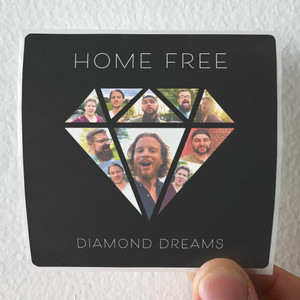 Home Free Diamond Dreams Album Cover Sticker