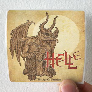 Hell The Age Of Nefarious Album Cover Sticker