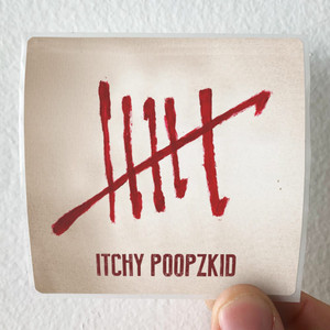 Itchy Poopzkid Six Album Cover Sticker