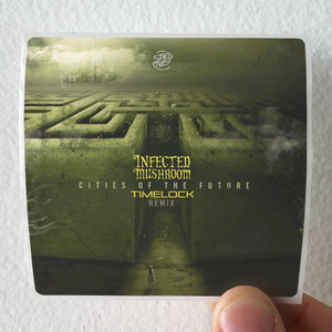 Infected Mushroom Cities Of The Future Timelock Remix Album Cover Sticker