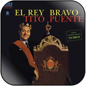 Tito Puente El Rey Bravo Album Cover Sticker Album Cover Sticker Tito Puente El Rey Bravo Album Cover Sticker Album Cover Sticker