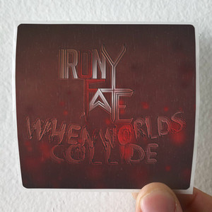 Irony of Fate When Worlds Collide Album Cover Sticker Irony of Fate When Worlds Collide Album Cover Sticker