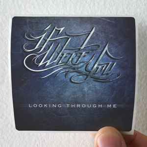 If I Were You Looking Through Me Album Cover Sticker