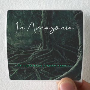 Isildurs Bane In Amazonia Album Cover Sticker Isildurs Bane In Amazonia Album Cover Sticker