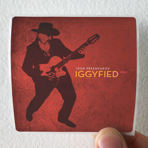 Igor Presnyakov Iggyfied Vol 1 Album Cover Sticker