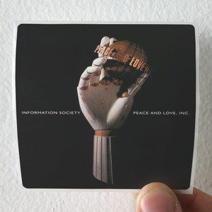 Information Society Peace And Love Inc Album Cover Sticker Information Society Peace And Love Inc Album Cover Sticker