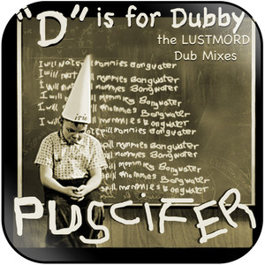 Puscifer D Is For Dubby The Lustmord Dub Mixes Album Cover Sticker Album Cover Sticker Puscifer D Is For Dubby The Lustmord Dub Mixes Album Cover Sticker Album Cover Sticker