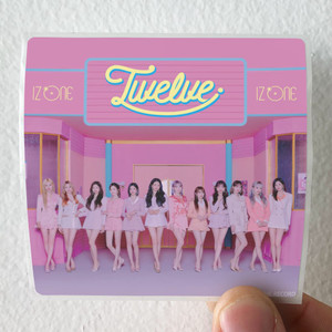 IZ_ONE Twelve 2 Album Cover Sticker IZ_ONE Twelve 2 Album Cover Sticker