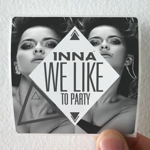 Inna We Like To Party Album Cover Sticker
