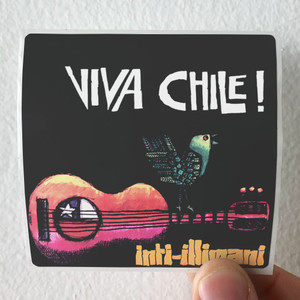 Inti-Illimani Viva Chile 1 Album Cover Sticker Inti-Illimani Viva Chile 1 Album Cover Sticker
