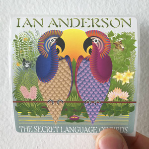 Ian Anderson The Secret Language Of Birds Album Cover Sticker Ian Anderson The Secret Language Of Birds Album Cover Sticker