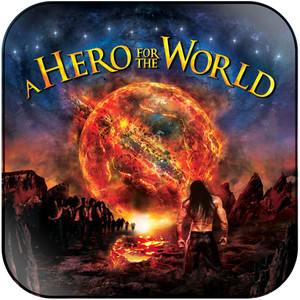 A Hero for the World A Hero For The World-1 Album Cover Sticker Album Cover Sticker A Hero for the World A Hero For The World-1 Album Cover Sticker Album Cover Sticker