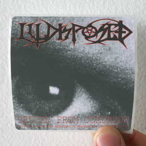 Illdisposed Return From Tomorrow Album Cover Sticker Illdisposed Return From Tomorrow Album Cover Sticker