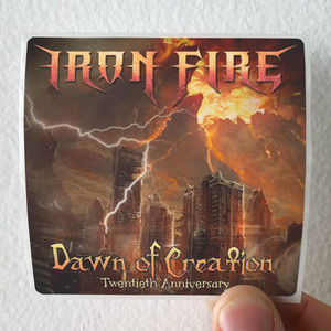 Iron Fire Dawn Of Creation Album Cover Sticker Iron Fire Dawn Of Creation Album Cover Sticker