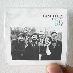 I Am They From The Day Album Cover Sticker