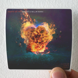Illenium Hearts On Fire Corsak Willim Remix Album Cover Sticker Illenium Hearts On Fire Corsak Willim Remix Album Cover Sticker