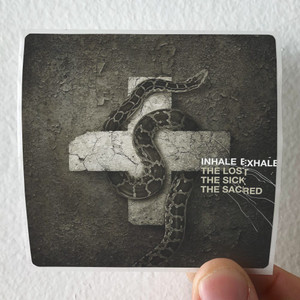 Inhale Exhale The Lost The Sick The Sacred Album Cover Sticker Inhale Exhale The Lost The Sick The Sacred Album Cover Sticker