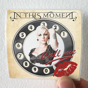 In This Moment Call Me Album Cover Sticker