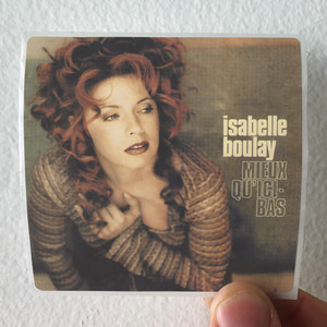 Isabelle Boulay Mieux Quici Bas Album Cover Sticker