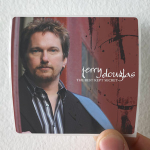 Jerry Douglas The Best Kept Secret Album Cover Sticker Jerry Douglas The Best Kept Secret Album Cover Sticker