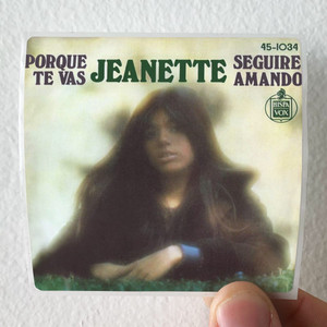 Jeanette Porque Te Vas Album Cover Sticker