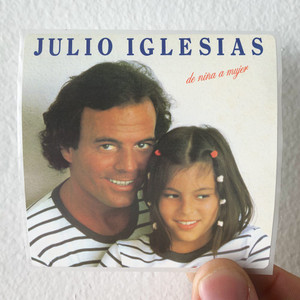 Julio Iglesias De Nia A Mujer Album Cover Sticker Julio Iglesias De Nia A Mujer Album Cover Sticker