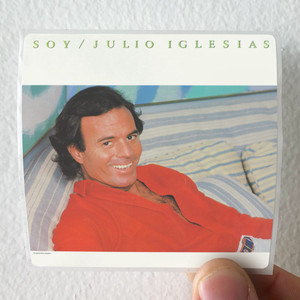 Julio Iglesias Soy Album Cover Sticker Julio Iglesias Soy Album Cover Sticker