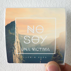 Jazmin Vera No Soy Una Vctima Album Cover Sticker Jazmin Vera No Soy Una Vctima Album Cover Sticker