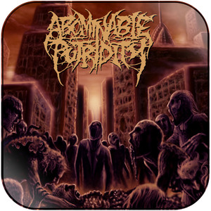 Abominable Putridity In The End Of Human Existence Album Cover Sticker Album Cover Sticker Abominable Putridity In The End Of Human Existence Album Cover Sticker Album Cover Sticker