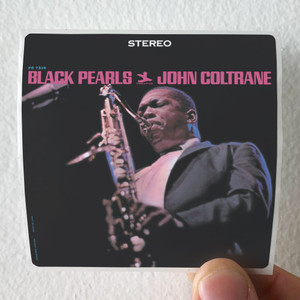 John Coltrane Black Pearls Album Cover Sticker