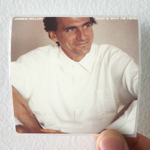 James Taylor Thats Why Im Here Album Cover Sticker James Taylor Thats Why Im Here Album Cover Sticker