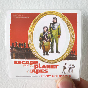 Jerry Goldsmith Escape From The Planet Of The Apes Original Motion Picture S Album Cover Sticker Jerry Goldsmith Escape From The Planet Of The Apes Original Motion Picture S Album Cover Sticker