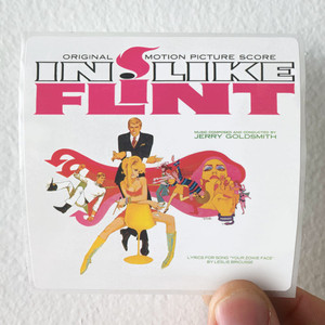Jerry Goldsmith In Like Flint Album Cover Sticker Jerry Goldsmith In Like Flint Album Cover Sticker