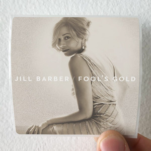 Jill Barber Fools Gold Album Cover Sticker Jill Barber Fools Gold Album Cover Sticker