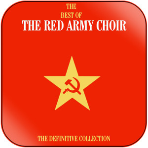 Academic Song and Dance Ensemble of the Russian Army The Best Of The Red Army Choir-1 Album Cover Sticker Album Cover Sticker