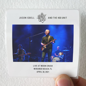 Jason Isbell Live At Moon Crush Miramar Beach Fl 43021 Album Cover Sticker