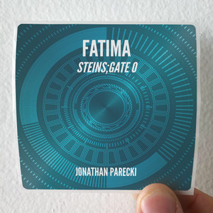Jonathan Parecki Fatima From Steinsgate 0 Album Cover Sticker Jonathan Parecki Fatima From Steinsgate 0 Album Cover Sticker