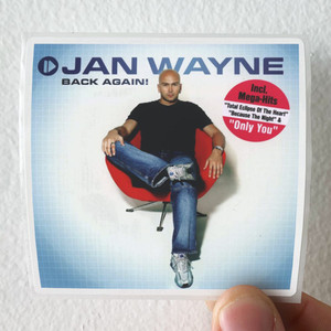Jan Wayne Back Again Album Cover Sticker