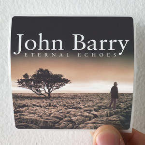 John Barry Eternal Echoes Album Cover Sticker John Barry Eternal Echoes Album Cover Sticker
