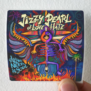 Jizzy Pearl All You Need Is Soul Album Cover Sticker Jizzy Pearl All You Need Is Soul Album Cover Sticker