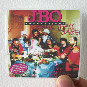 JBO Jbo Prsentiert Und Spa Dabei Album Cover Sticker JBO Jbo Prsentiert Und Spa Dabei Album Cover Sticker