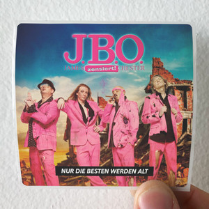JBO Nur Die Besten Werden Alt Album Cover Sticker JBO Nur Die Besten Werden Alt Album Cover Sticker