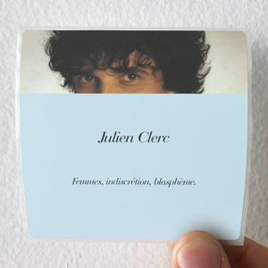 Julien Clerc Femmes Indiscrtion Blasphme Album Cover Sticker
