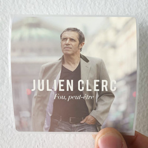 Julien Clerc Fou Peut Tre Album Cover Sticker