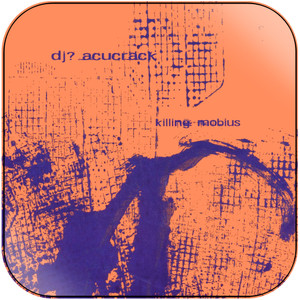 DJ Acucrack Killing Mobius Album Cover Sticker Album Cover Sticker DJ Acucrack Killing Mobius Album Cover Sticker Album Cover Sticker