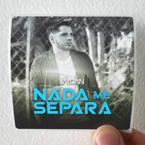 Jaydan Nada Me Separa Album Cover Sticker