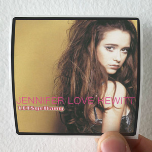 Jennifer Love Hewitt Lets Go Bang Album Cover Sticker