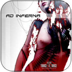 Ad Inferna Trance N Dance Album Cover Sticker Album Cover Sticker Ad Inferna Trance N Dance Album Cover Sticker Album Cover Sticker